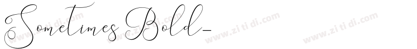 Sometimes Bold字体转换